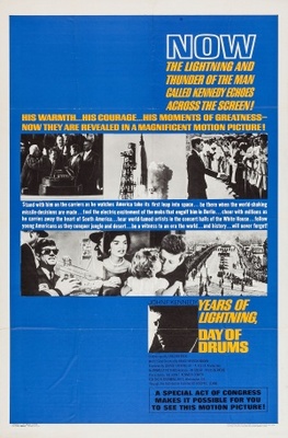 unknown John F. Kennedy: Years of Lightning, Day of Drums movie poster