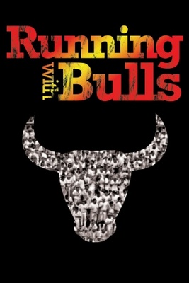 unknown Running with Bulls movie poster