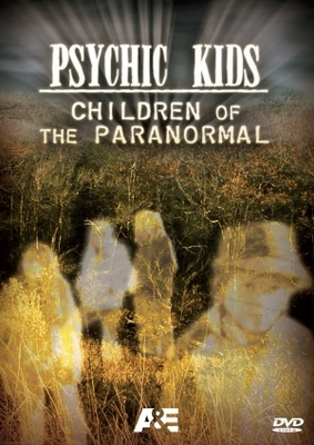 unknown Psychic Kids: Children of the Paranormal movie poster