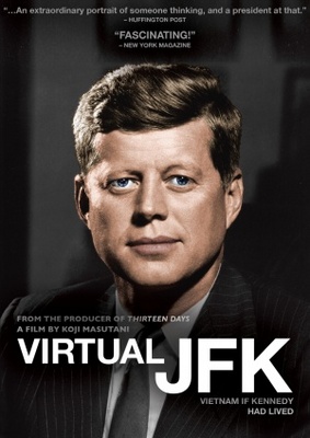 unknown Virtual JFK: Vietnam If Kennedy Had Lived movie poster