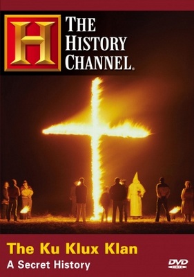 unknown The Ku Klux Klan: A Secret History movie poster