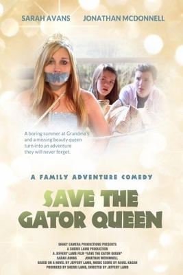 unknown Save the Gator Queen movie poster