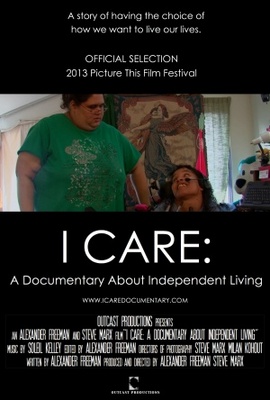 unknown I Care: A Documentary About Independent Living movie poster