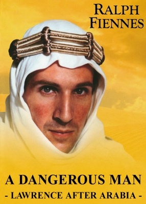 unknown A Dangerous Man: Lawrence After Arabia movie poster