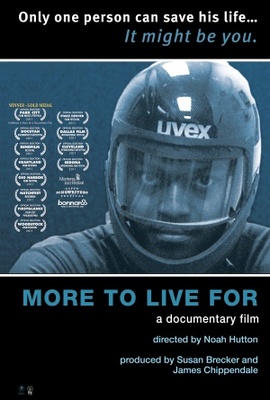 unknown More to Live For movie poster