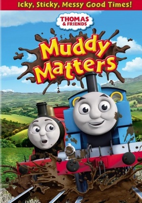 unknown Thomas & Friends: Muddy Matters movie poster
