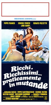 unknown Ricchi, ricchissimi... praticamente in mutande movie poster