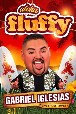 unknown Gabriel Iglesias: Aloha Fluffy movie poster