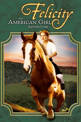 unknown Felicity: An American Girl Adventure movie poster