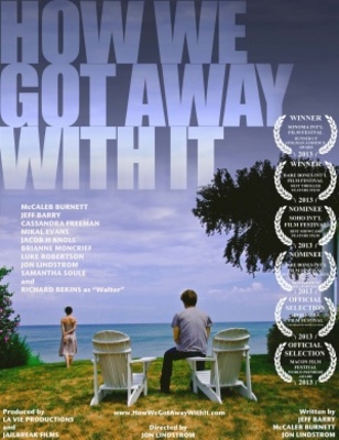 unknown How We Got Away with It movie poster