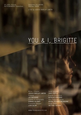 unknown You & I, Brigitte movie poster