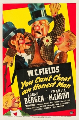 unknown You Can't Cheat an Honest Man movie poster
