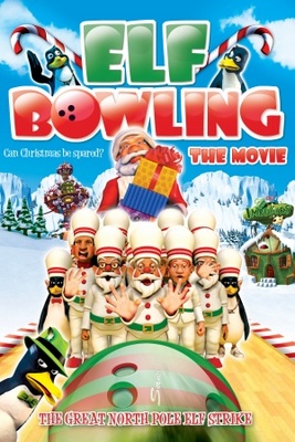 unknown Elf Bowling the Movie: The Great North Pole Elf Strike movie poster