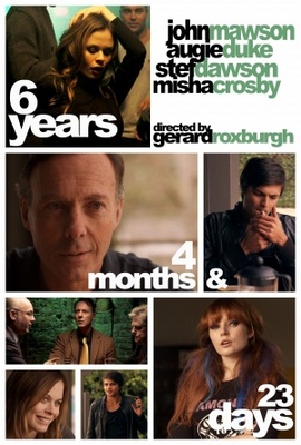 unknown 6 Years, 4 Months & 23 Days movie poster