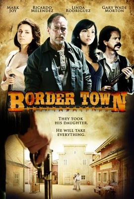 unknown Border Town movie poster
