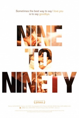unknown Nine To Ninety movie poster