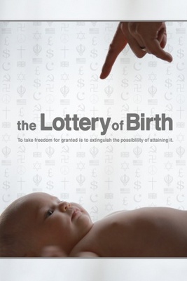 unknown Creating Freedom: The Lottery of Birth movie poster
