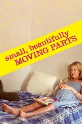 unknown Small, Beautifully Moving Parts movie poster