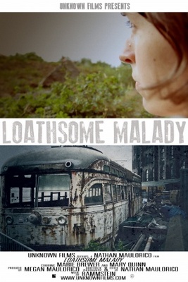 unknown Loathsome Malady movie poster