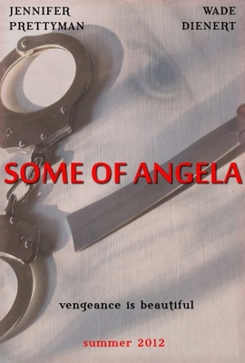 unknown Some of Angela movie poster