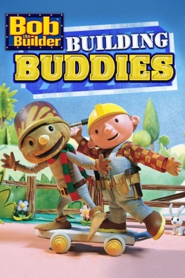 unknown Bob The Builder: Building Buddies movie poster