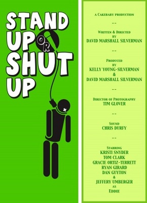 unknown Stand Up or Shut Up movie poster