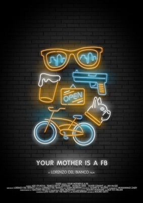 unknown Your Mother Is a FB movie poster