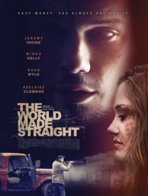 unknown The World Made Straight movie poster