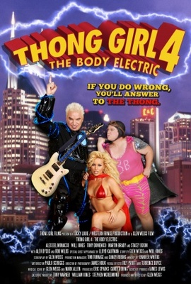 unknown Thong Girl 4: The Body Electric movie poster