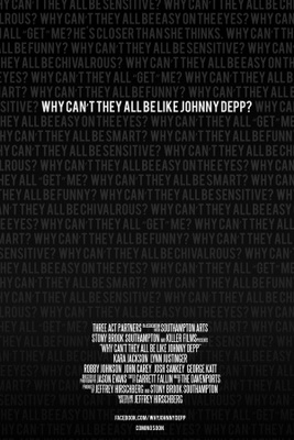 unknown Why Can't They All Be Like Johnny Depp? movie poster