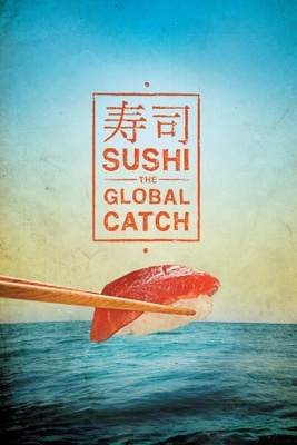 unknown Sushi: The Global Catch movie poster