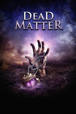 unknown The Dead Matter movie poster