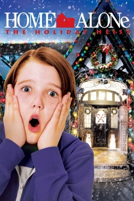 unknown Home Alone: The Holiday Heist movie poster
