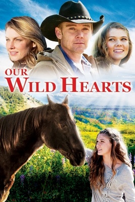 unknown Our Wild Hearts movie poster