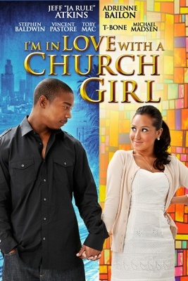 unknown I'm in Love with a Church Girl movie poster