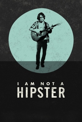 unknown I Am Not a Hipster movie poster