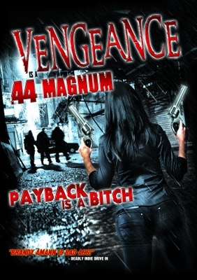 unknown Vengeance Is a .44 Magnum movie poster