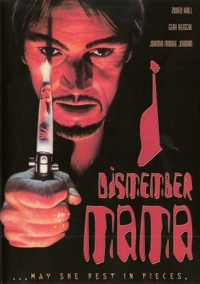 unknown I Dismember Mama movie poster