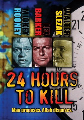 unknown Twenty-Four Hours to Kill movie poster