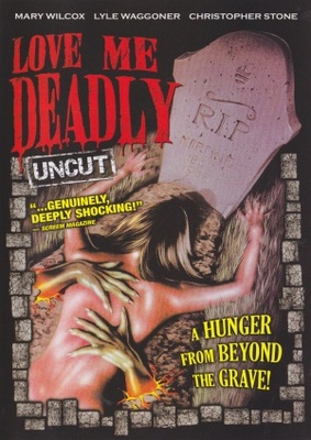 unknown Love Me Deadly movie poster