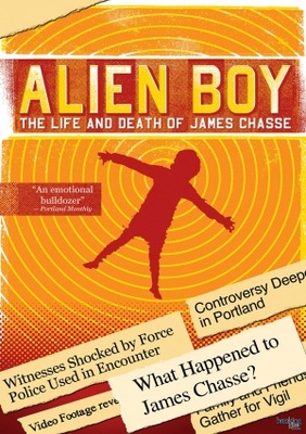 unknown Alien Boy: The Life and Death of James Chasse movie poster