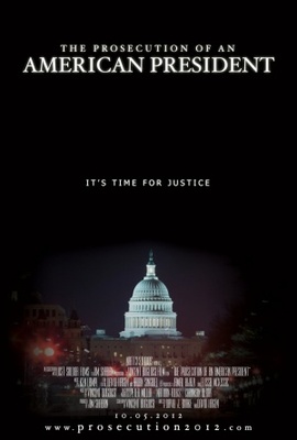 unknown The Prosecution of an American President movie poster