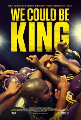 unknown We Could Be King movie poster
