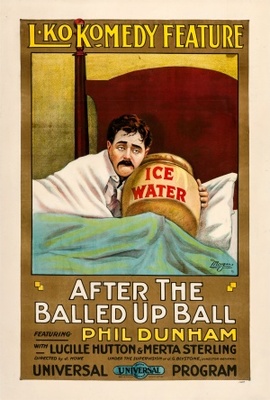 unknown After the Balled-Up Ball movie poster