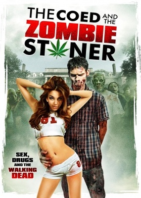 unknown The Coed and the Zombie Stoner movie poster