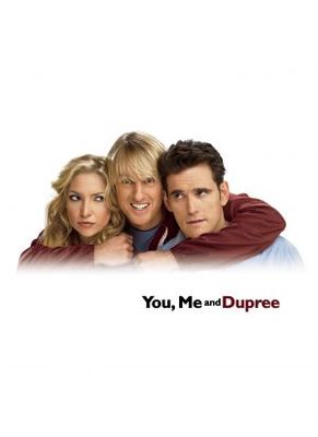 unknown You, Me and Dupree movie poster