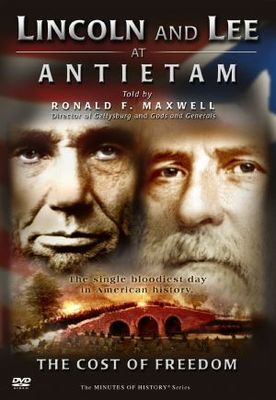 unknown Lincoln and Lee at Antietam: The Cost of Freedom movie poster
