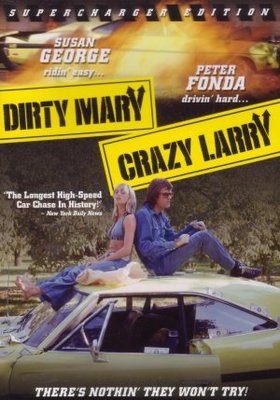 unknown Dirty Mary Crazy Larry movie poster