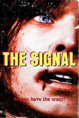 unknown The Signal movie poster
