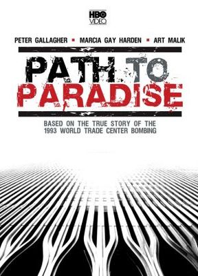 unknown Path to Paradise: The Untold Story of the World Trade Center Bombing. movie poster